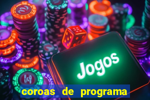 coroas de programa de santos